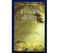 S'éveiller du rêve - Gloria Wapnick - Octave - broché - Guide