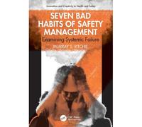 Seven Bad Habits Of Safety Management