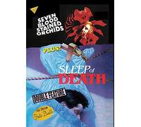 Seven Blood Stained Orchids/The Sleep of Death