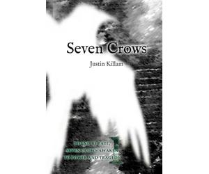Seven Crows: Book I: Preludes and Lamentations