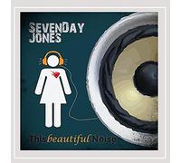 Seven Day Jones - This Beautiful Noise