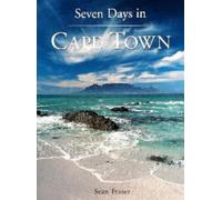 Seven Days in Cape Town