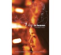 SEVEN DAYS IN HEAVEN