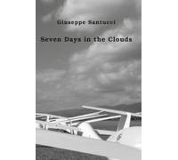 Seven Days in the Clouds