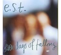 Seven Days of Falling by E S T [CD] NEUF