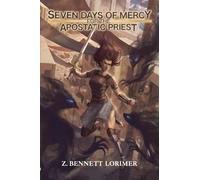 Seven Days of Mercy for the Apostatic Priest