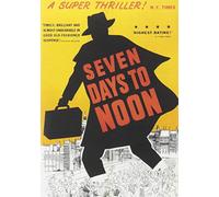 Seven Days to Noon