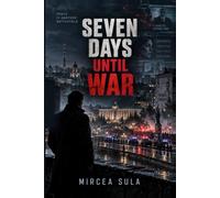 Seven Days Until War
