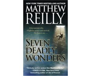 [(Seven Deadly Wonders)] [Author: Matthew Reilly] published on (December, 2006)