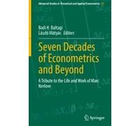 Seven Decades Of Econometrics And Beyond
