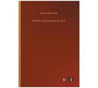 Seven Discourses On Art