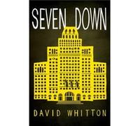 Seven Down by David Whitton David Whitton (Auteur)