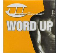 Seven Eleven - Word Up