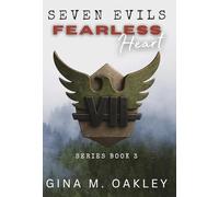 Seven Evils: Fearless Heart: Fearless Heart: Fearless Heart
