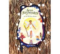 Seven Fairy Wonders: & The Wonders Within