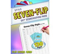 Seven-Flip Style Scorekeeping Pads 5 X 7 Inches: 130 Pages with 7 player Score Sheets for Game Nights, Card Game Score Pads For Family Member