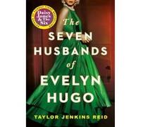 Taylor Jenkins Reid – The Seven Husbands of Evelyn Hugo – The Sunday Times Bestseller – Poche