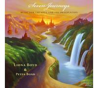 Boyd Liona & Bond Peter – Seven Journeys: Music For The Soul And Imagination – CD – Import