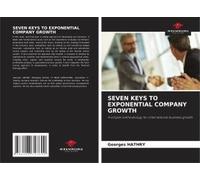 Seven Keys To Exponential Company Growth