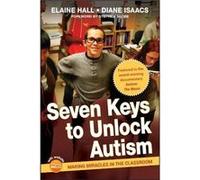 Seven Keys to Unlock Autism by Diane Isaacs Hardcover Book Diane Isaacs (Auteur)