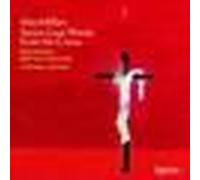 MacMillan : Seven Last Words from The Cross