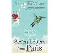 Seven Letters from Paris: A Memoir - [Version Originale] Samantha Verant (Auteur)