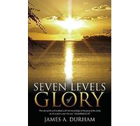 Seven Levels Of Glory