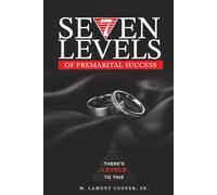 Seven Levels of Premarital Success