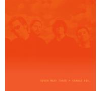 Seven Mary Three – Orange Ave. – Vinyle LP 180 g – Édition limitée couleur orange – Music on Vinyl