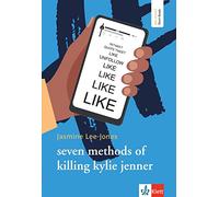 seven methods of killing kylie jenner: Buch inkl. Extras für Smartphone + Tablet