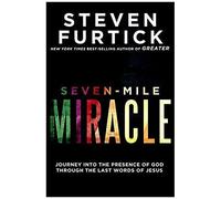 Seven-Mile Miracle