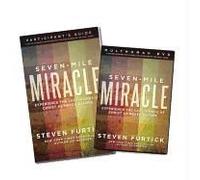 Seven-Mile Miracle Dvd With Participant's Guide: Experience The Last Words Of Christ As Never Before
