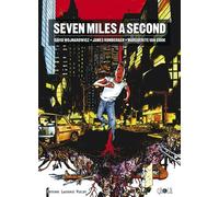 Seven miles a second - David Wojnarowicz - Viallet Laurence - cartonné - Bande dessinée