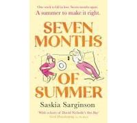 Seven Months Of Summer