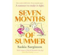 Seven Months Of Summer