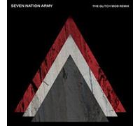 The White Stripes Seven Nation Army (The Glitch Mob Remix) (Vinyl) 7" Single