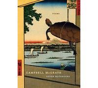 Seven Notebooks: Poems - An Utterly Unique American Lyric Chronicle in Diverse Forms on Language, Time, and Consciousness