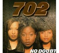Seven-O-Two - No Doubt