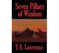 Seven Pillars Of Wisdom