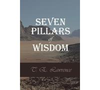 Seven Pillars Of Wisdom
