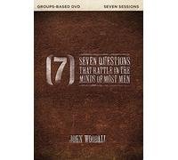 Seven Questions that Rattle in the Minds of Most Men: A DVD Study