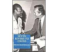 Seven Rivers To Cross: Mostly British Council Life
