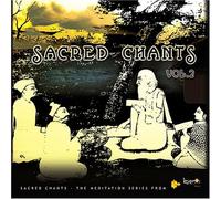 Sacred Chants - Vol 2