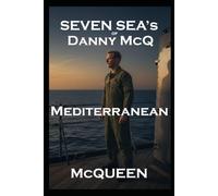 SEVEN SEA's of Danny McQ: Mediterranean
