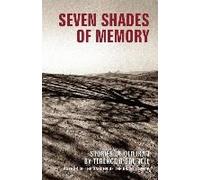 Seven Shades Of Memory: Stories Of Old Iran