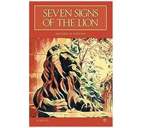 Seven Signs Of The Lion
