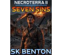 Seven Sins NECROTERRA II, #1 - SK Benton - Surco LLC - ebook (ePub) - Livre
