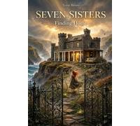Seven Sisters: Finding Home