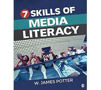 Seven Skills Of Media Literacy