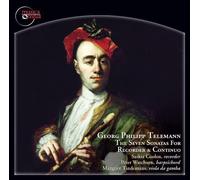 Georg Philipp Telemann: The Seven Sonatas For Recorder
